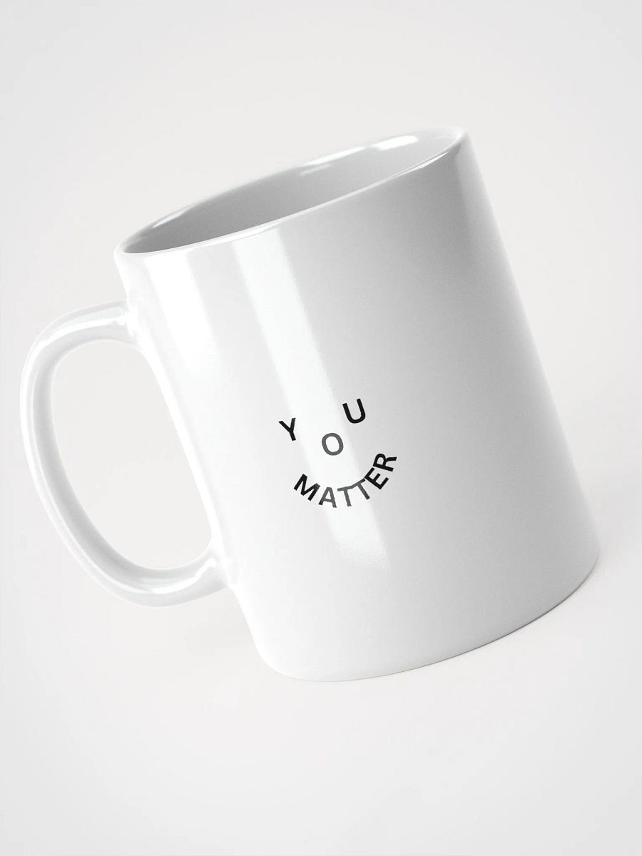 You Matter : - ) White Mug - Mini Design product image (3)