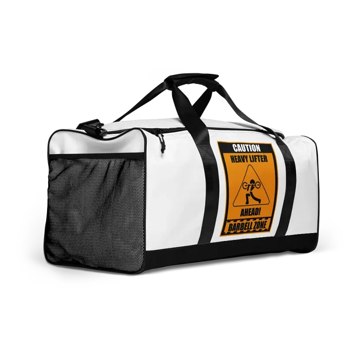 Caution Heavy Lifter Ahead-Barbell Zone Duffle Bag product image (2)