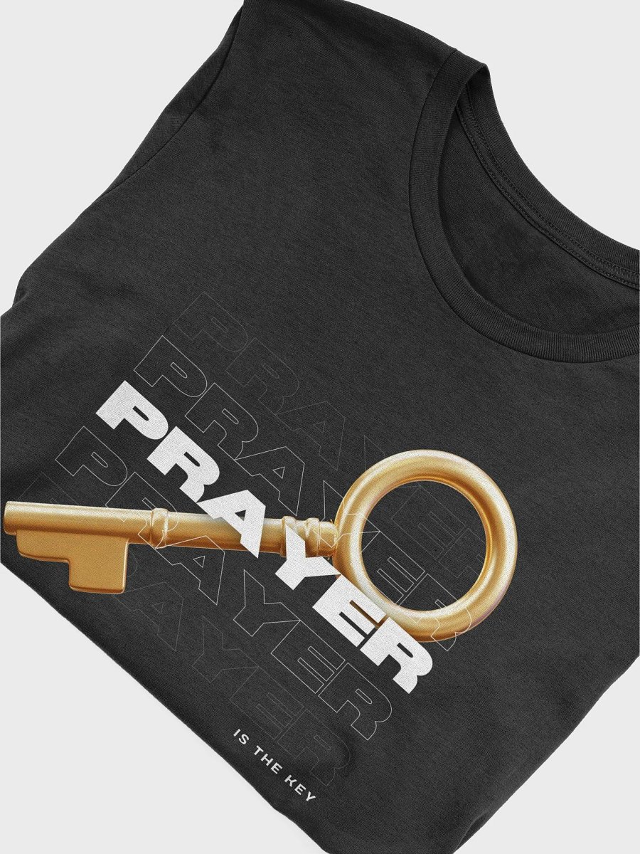 Prayer is the Key T-shirt product image (4)