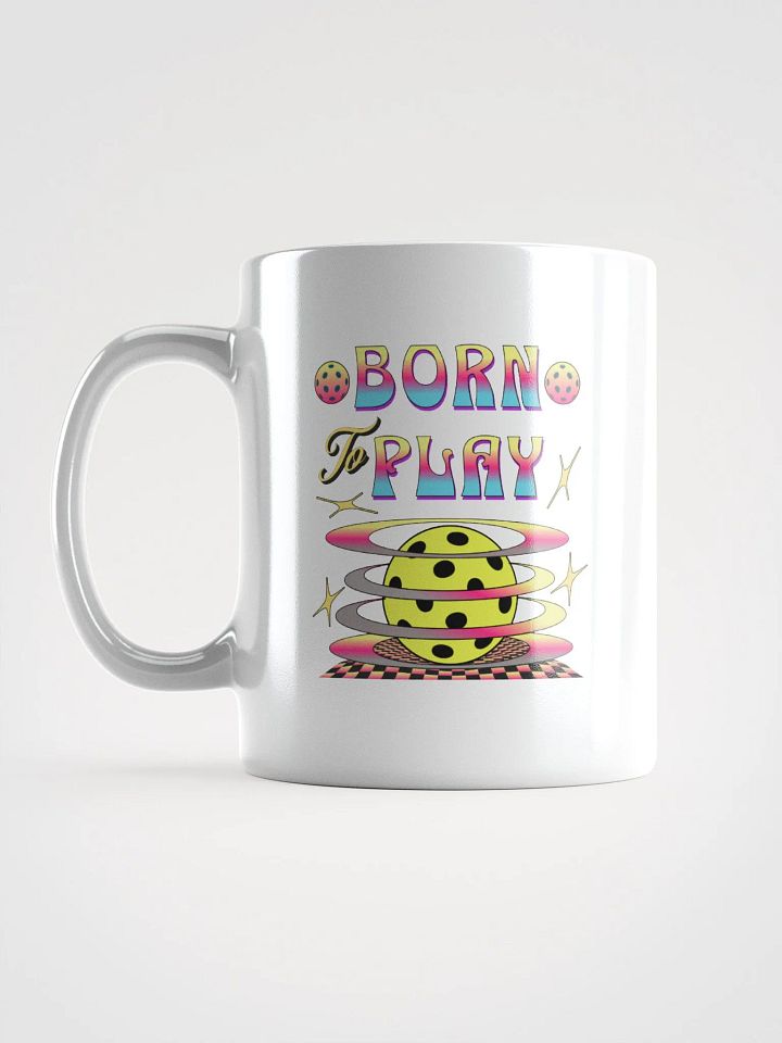 Born To Play Pickleball Playful Mug product image (1)