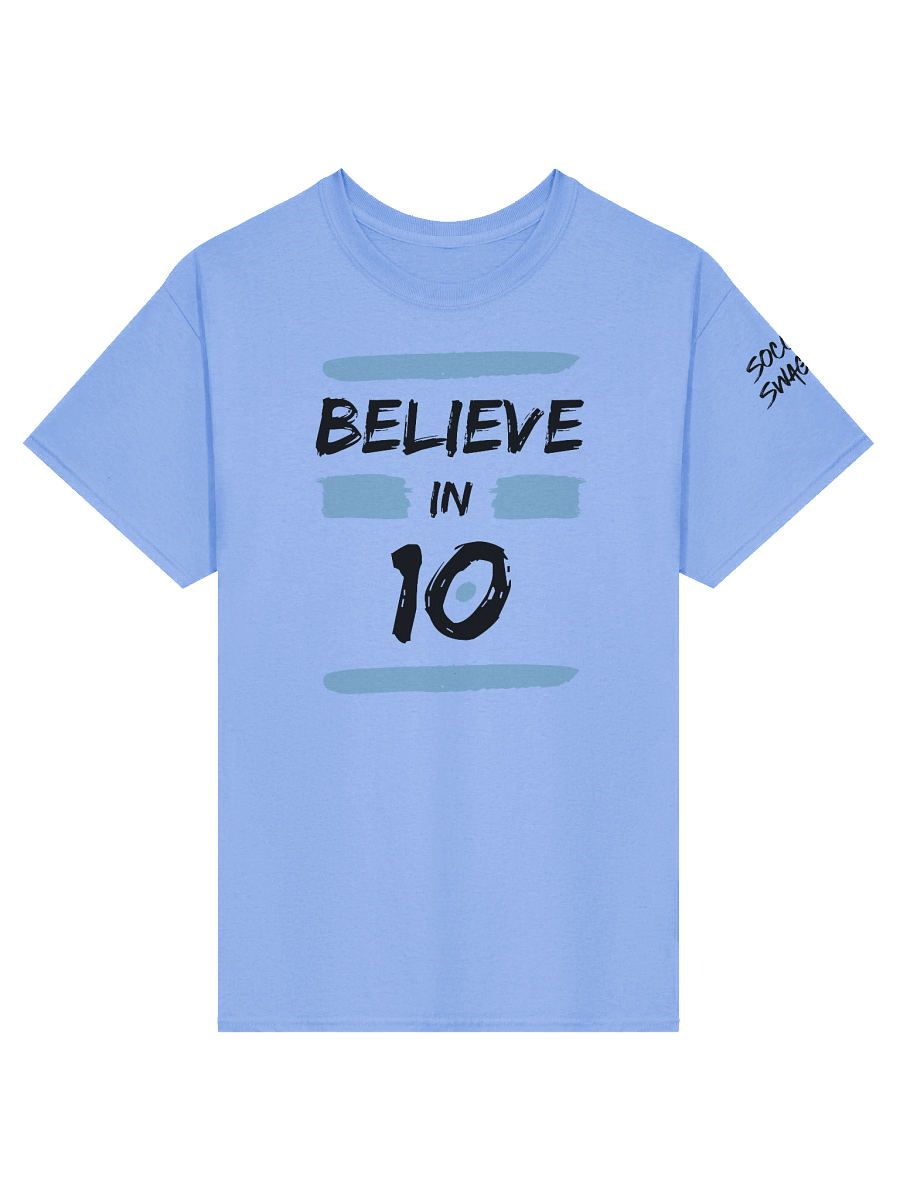 Believe in 10 T-Shirt product image (1)
