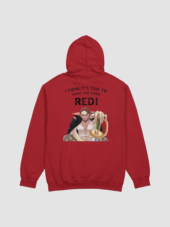 'I think it's time to paint the town Red!' Classic Hoodie product image (2)