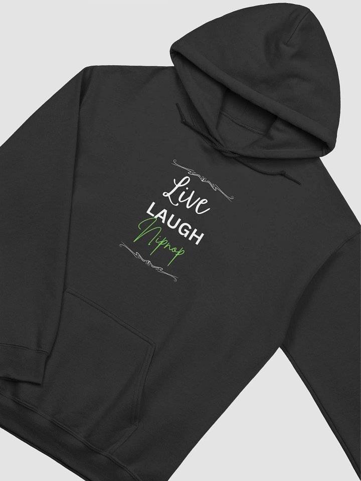 Live Laugh Nipnop Hoodie product image (2)