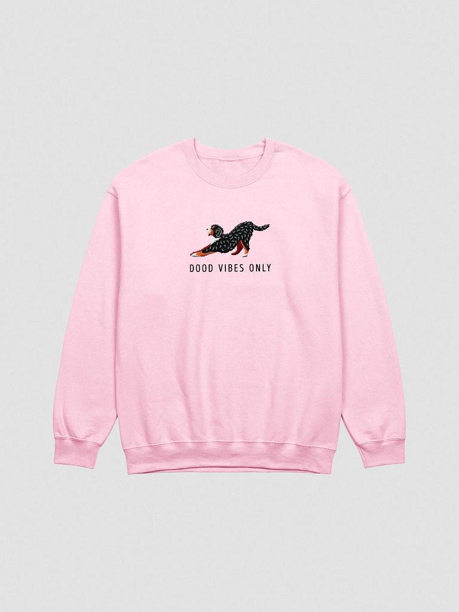 Dood Vibes Only Sweatshirt (Embroidered) of a Bernedoodle product image (4)