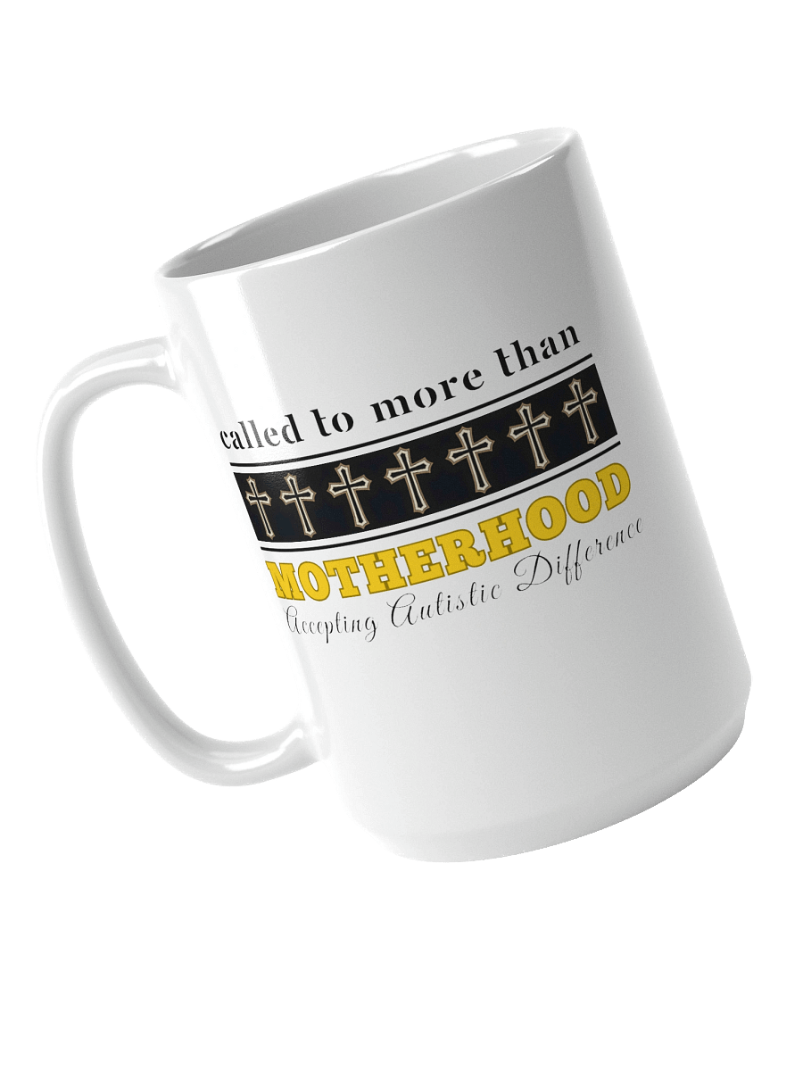 Called To More Than Motherhood White Ceramic Mug | Christian Faith | Autism Awareness | Gift to Mom product image (4)