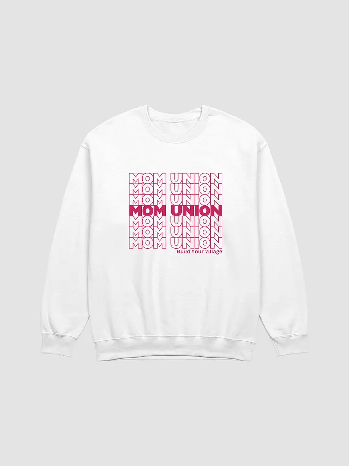 Mom Union 50-50 Sweatshirt product image (1)