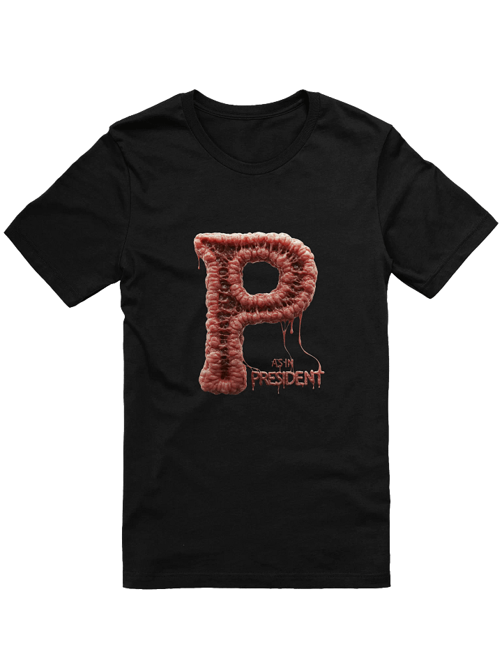 P as in president t-shirt product image (7)