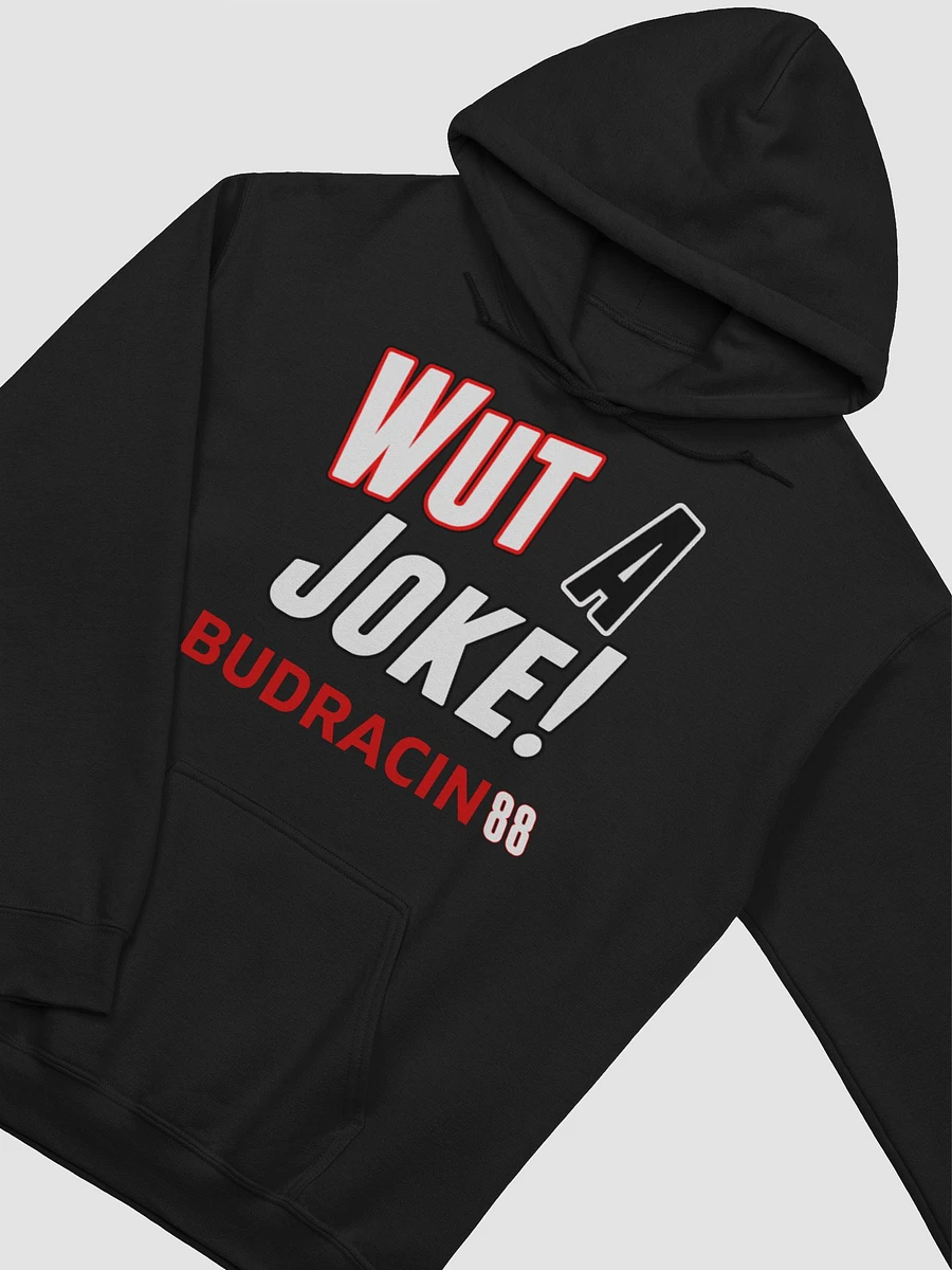 Wut a Joke Hoodie product image (3)