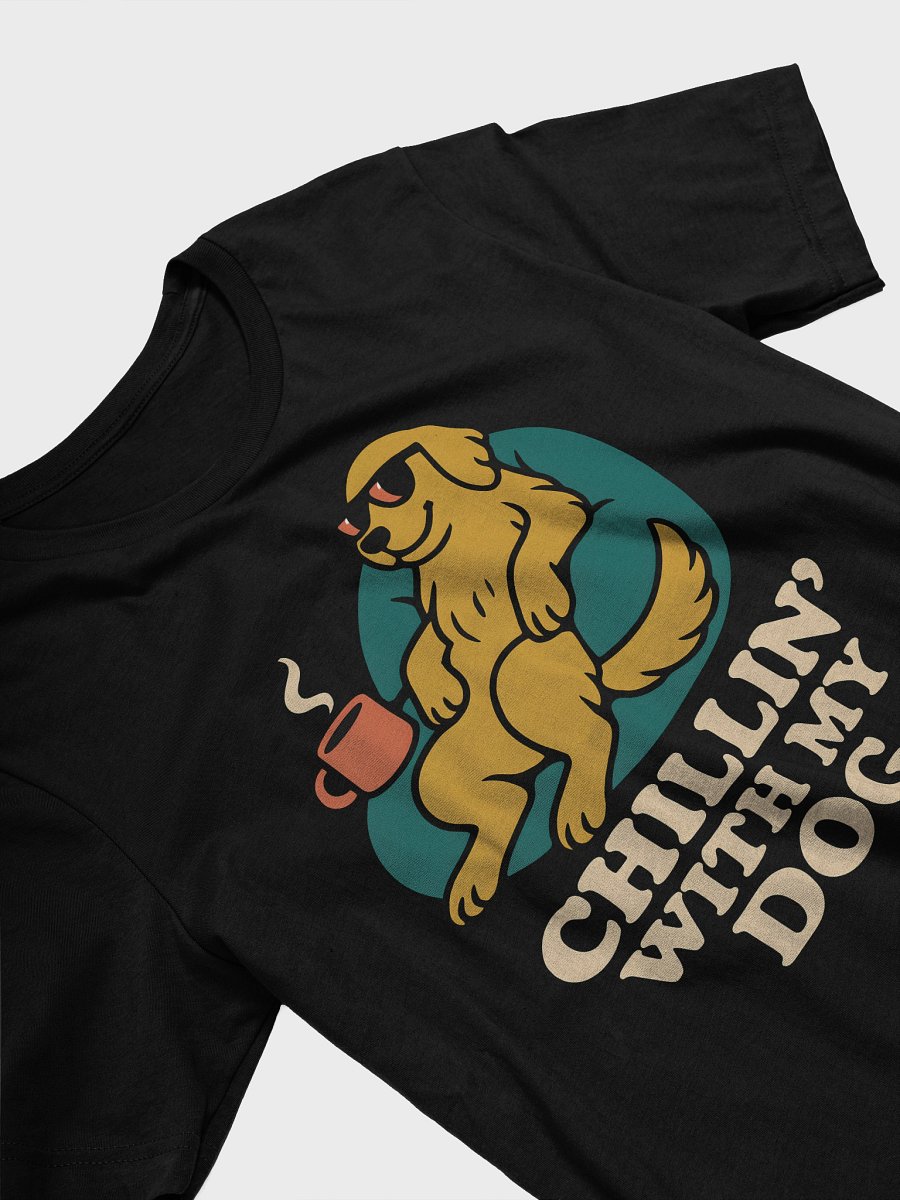 Chill with Dog Unisex T-Shirt product image (3)