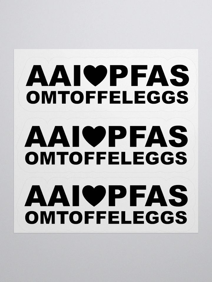 Aai love PFAS - Stickers product image (2)