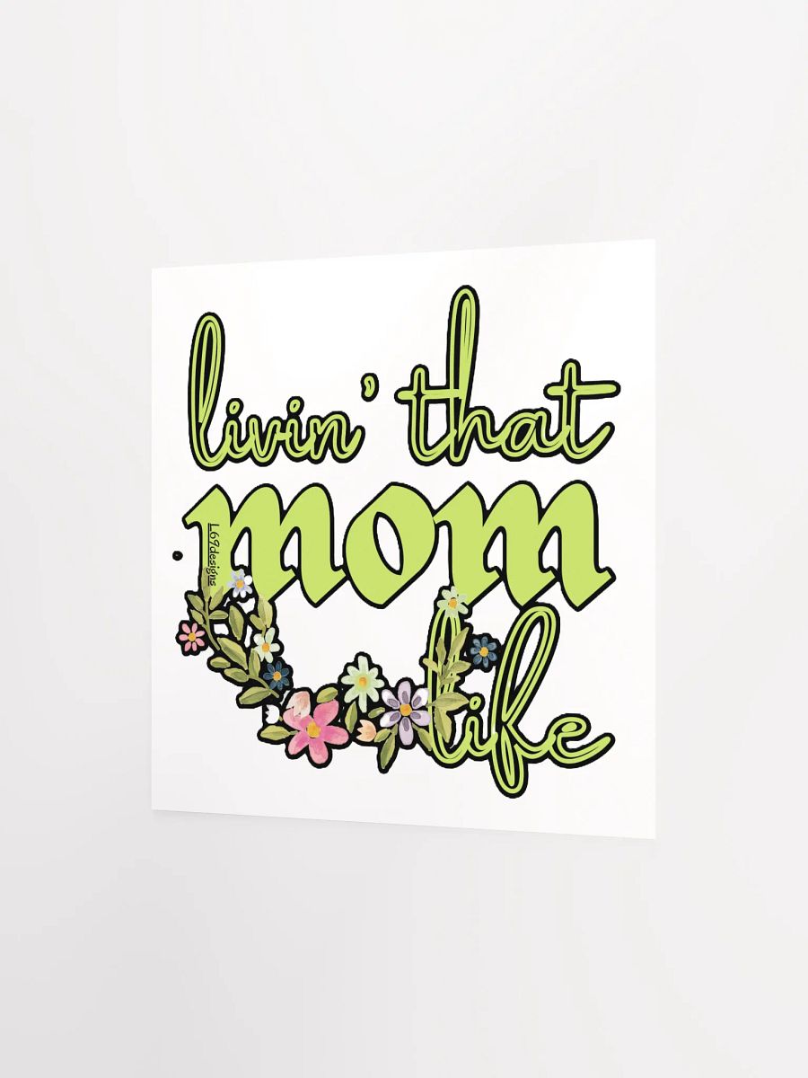 LIVIN' THAT MOM LIFE product image (8)