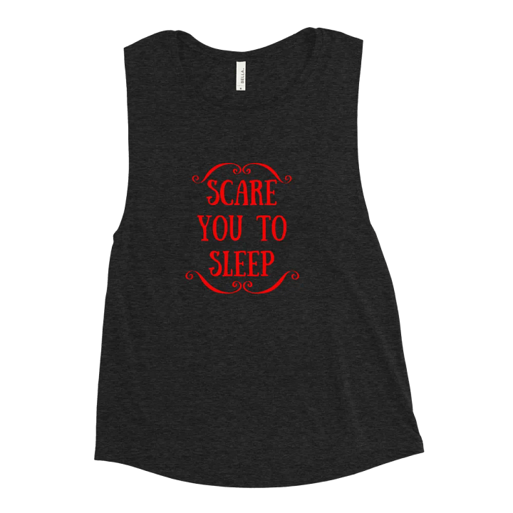 Scare You To Sleep Tank Top product image (2)