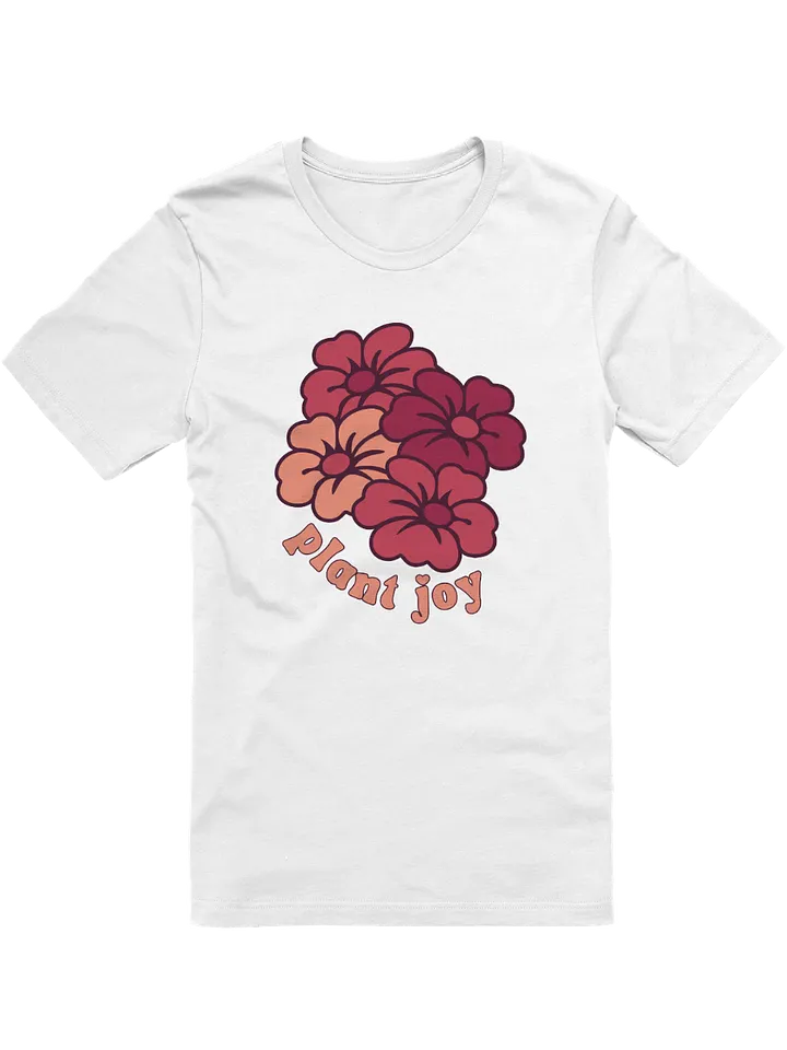 Plant Joy Flower T-Shirt product image (1)