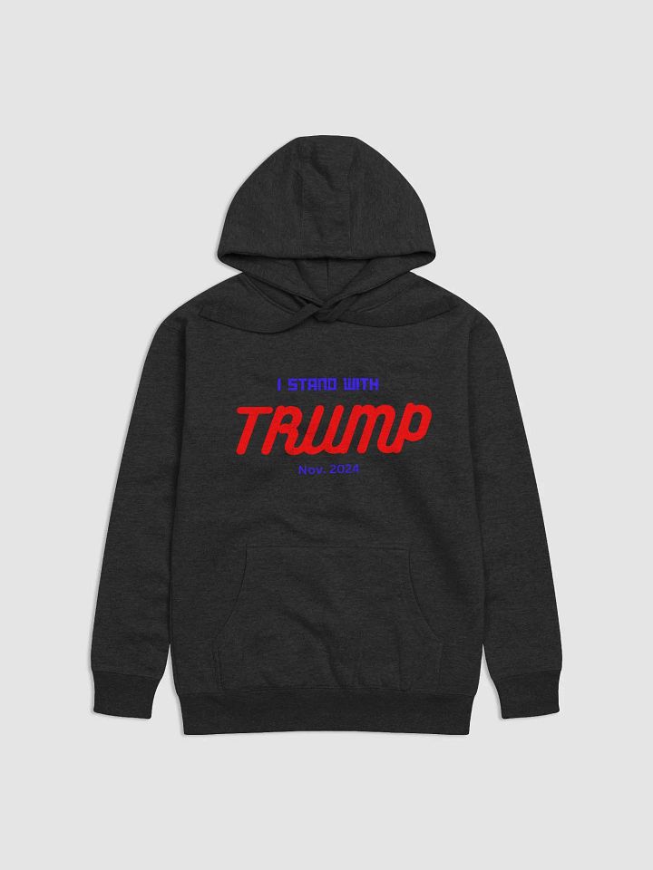 I STAND WITH TRUMP HOODIE product image (1)