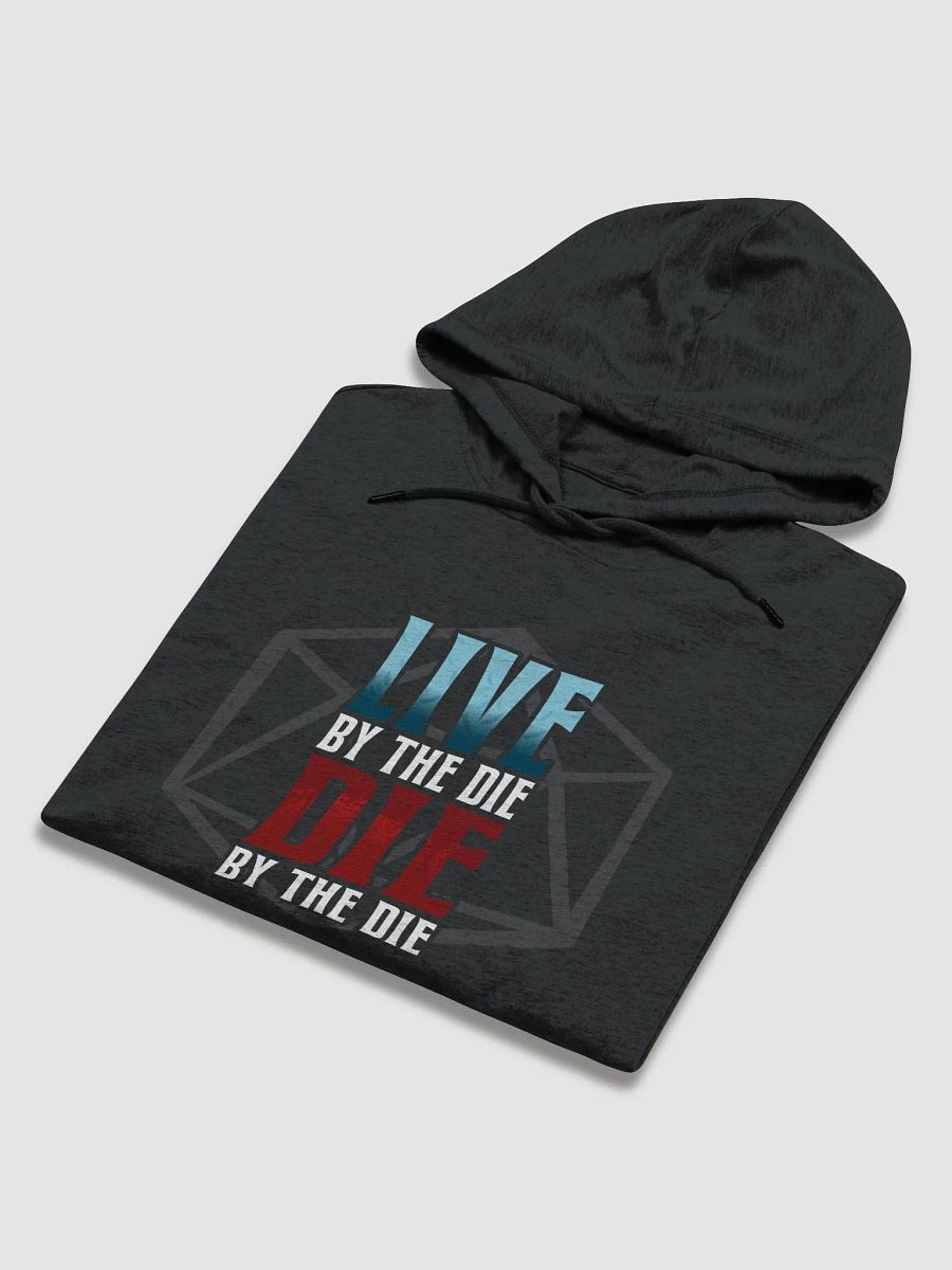 Live by the Die, Die by the Die Lightweight Hoodie product image (5)