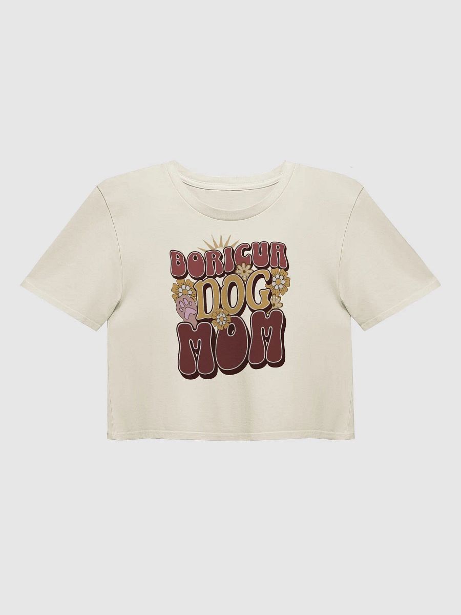 Boricua Dog Mom Crop Top product image (1)