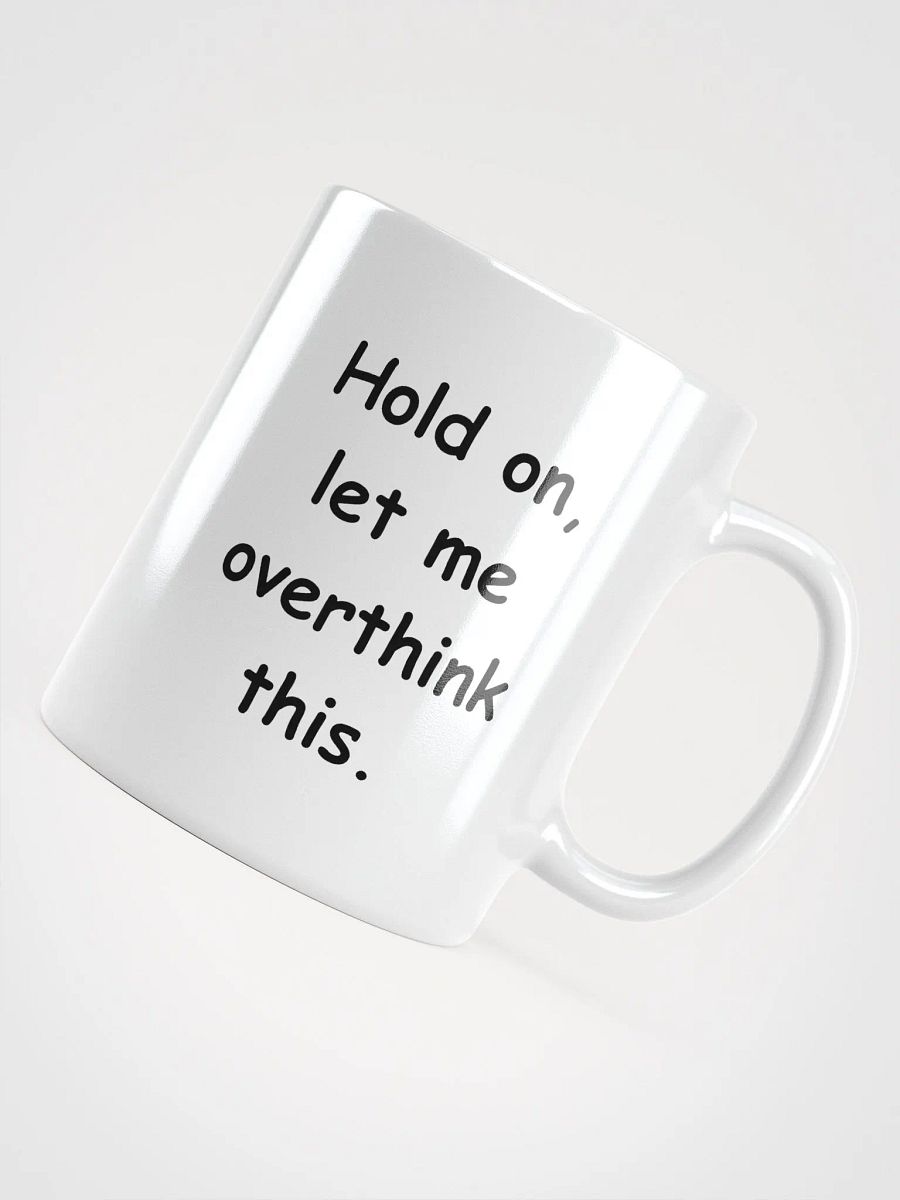 Overthinking Mug product image (12)