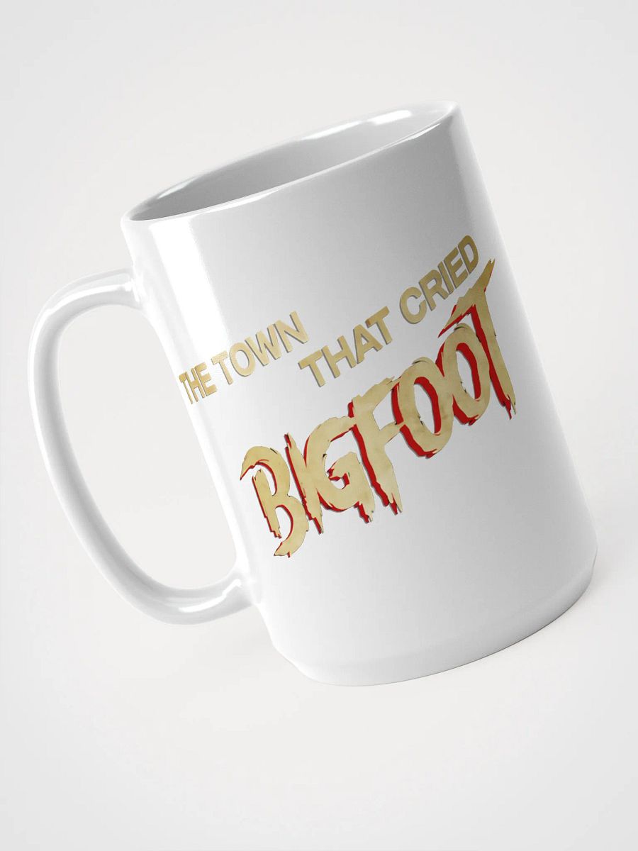 The Town That Cried Bigfoot Mug product image (3)