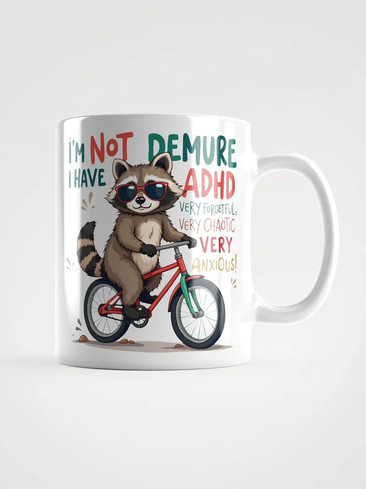 Raccoon Not Demure Mug product image (1)