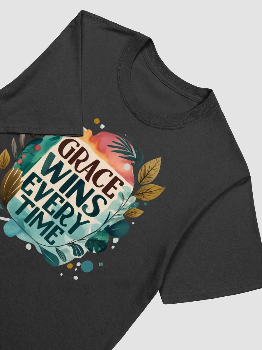 Grace Wins Every Time T-Shirt product image (3)