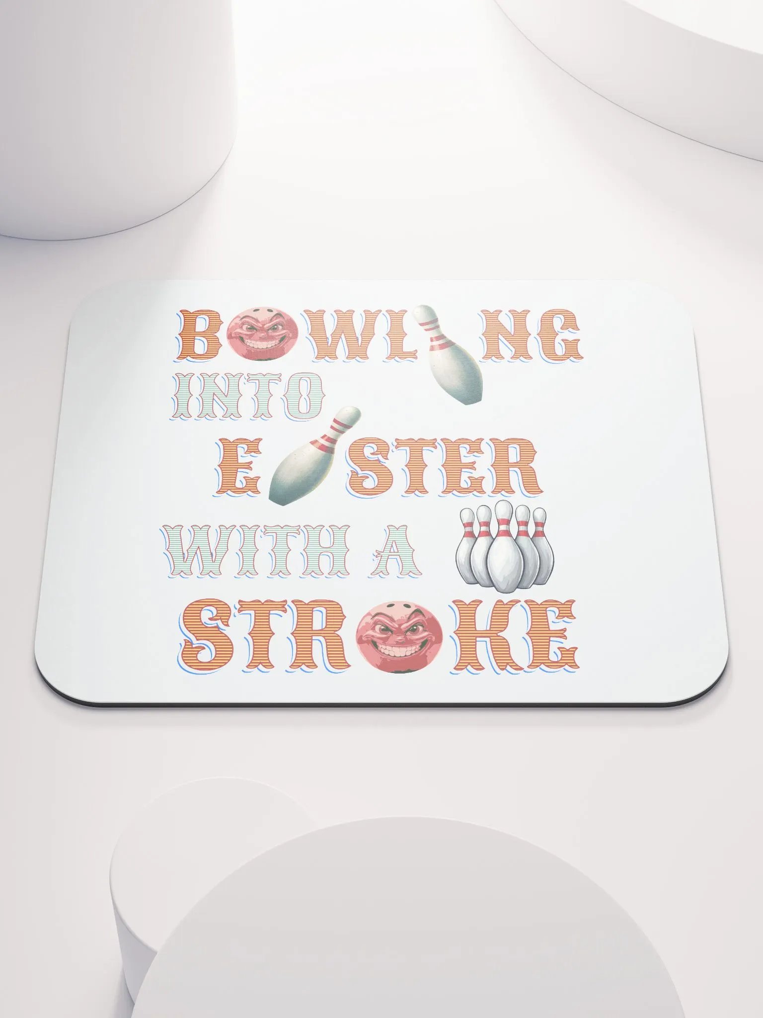 Bowling Into Easter With A Strike Fun Mouse Pad product image (2)