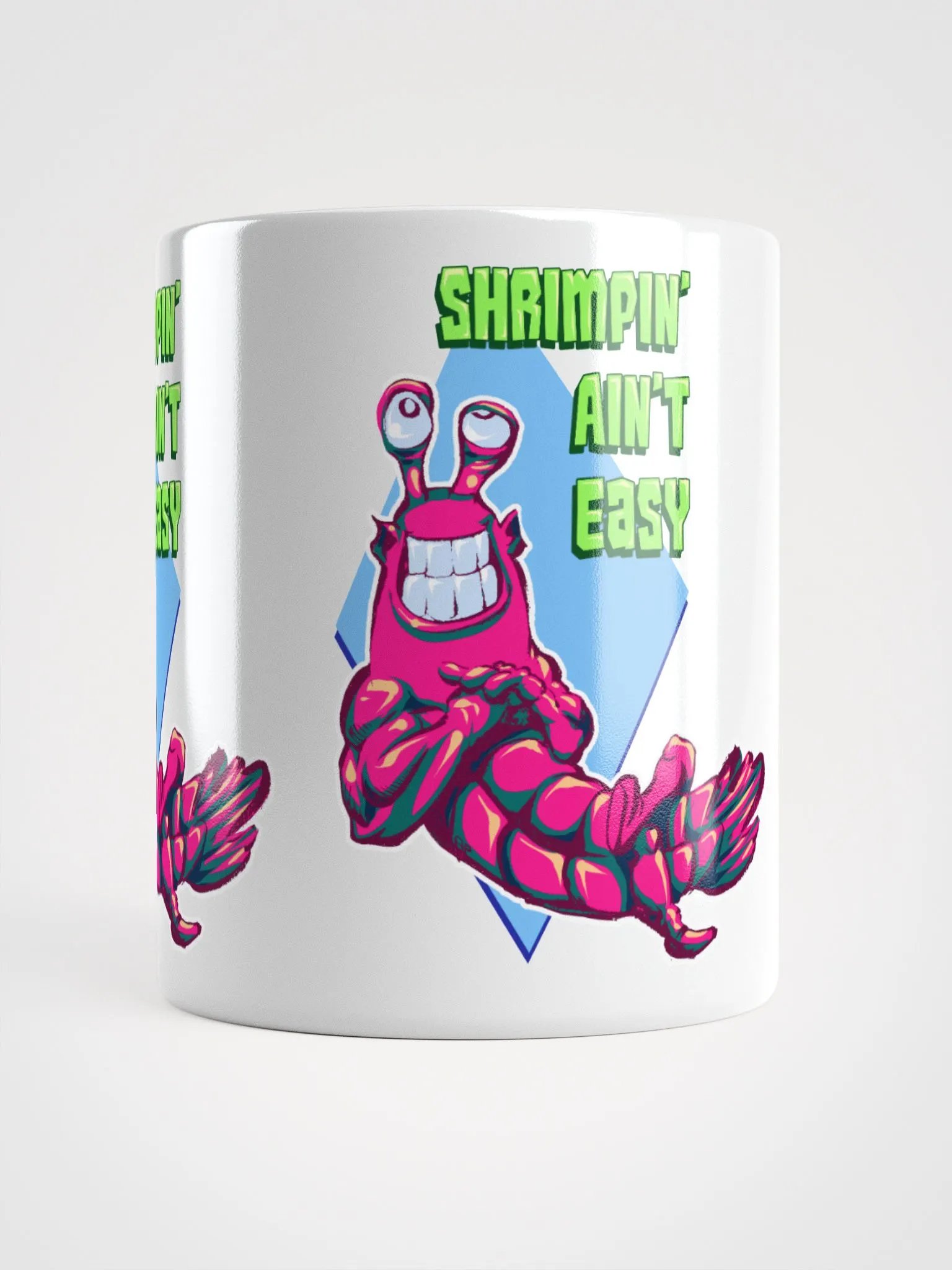 Shrimpin' Ain't Easy - Coffee Mug product image (5)