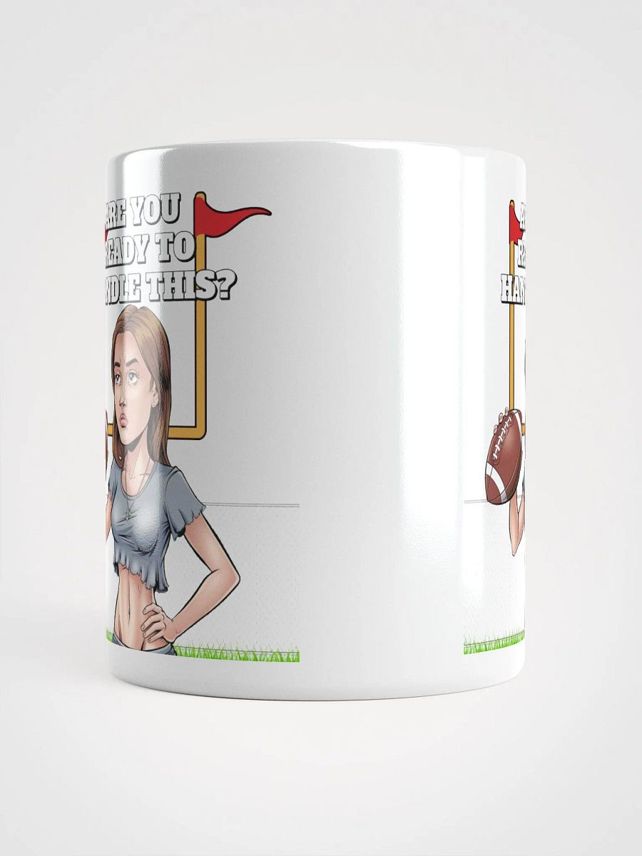 Are You Ready To Handle This? Female Footballer White Mug product image (15)