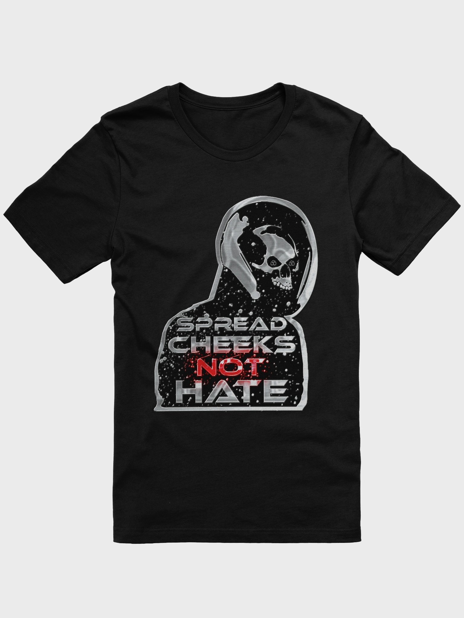 Spread Cheeks NOT Hate Shirt product image (5)