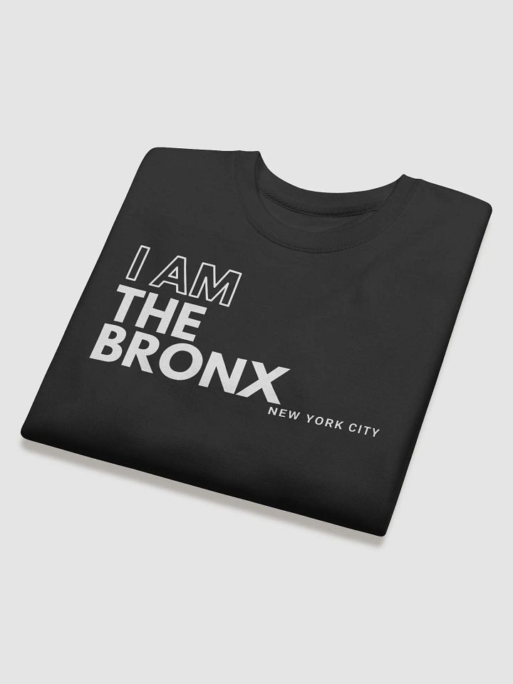 I AM The Bronx : Sweatshirt product image (2)