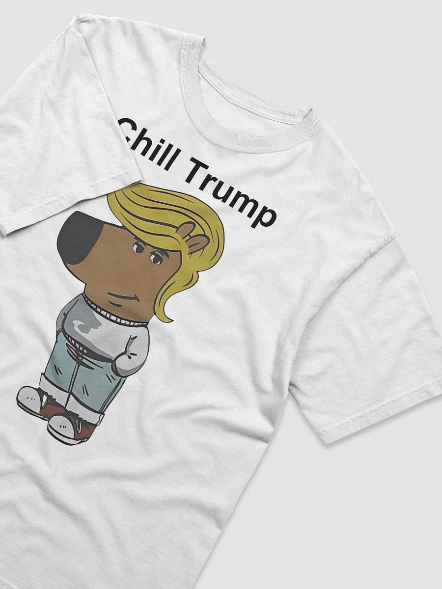 Donald Trump Chill Guy Meme Shirt product image (4)