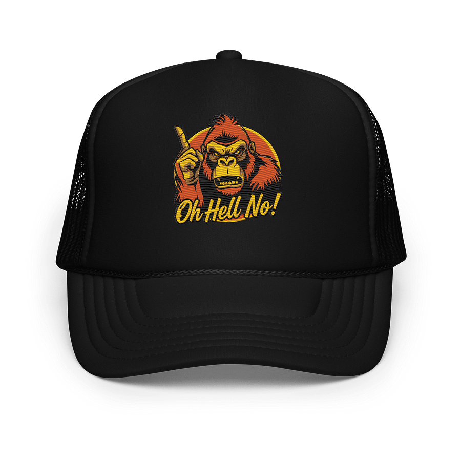 Oh Hell No Funny Orange Color Design Trucker Hat product image (1)