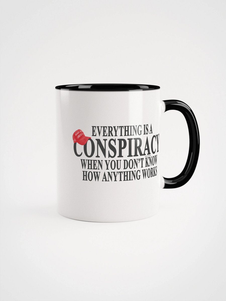 Everything is a Conspiracy Mug - Being Liberal product image (2)