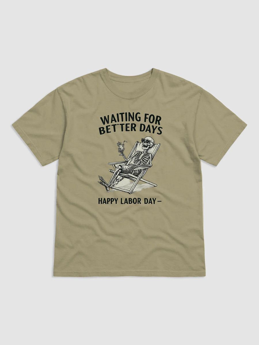 Labor Day Skeleton Relaxing T-Shirt product image (6)