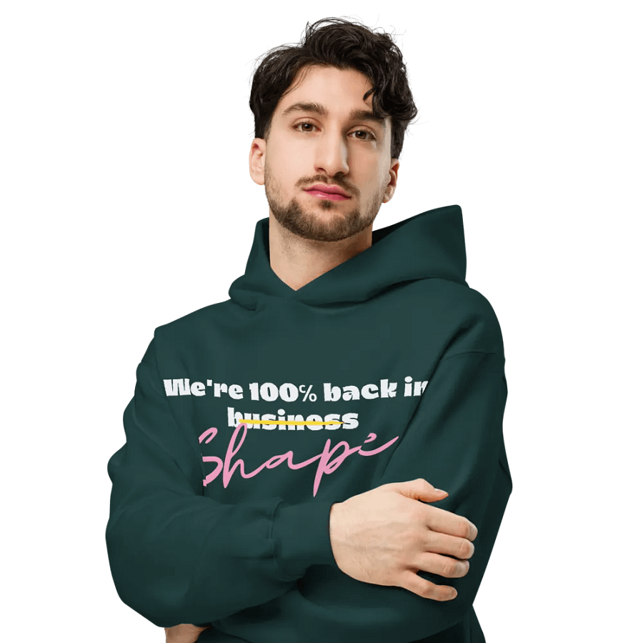 We're 100% back in shape hoodie product image (9)