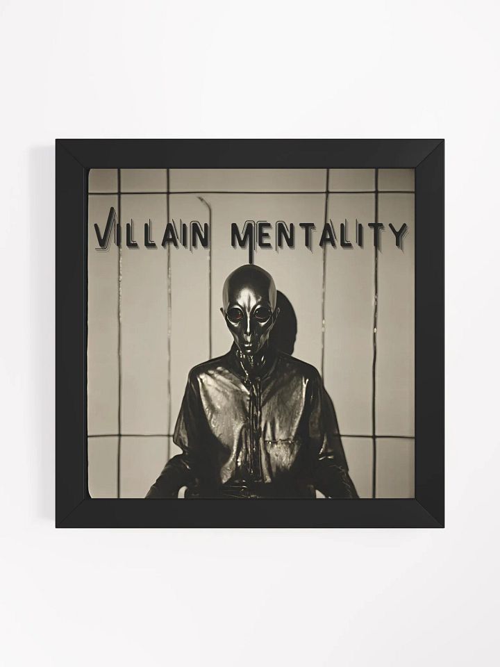 Villain Mentality Framed Matte Poster product image (3)