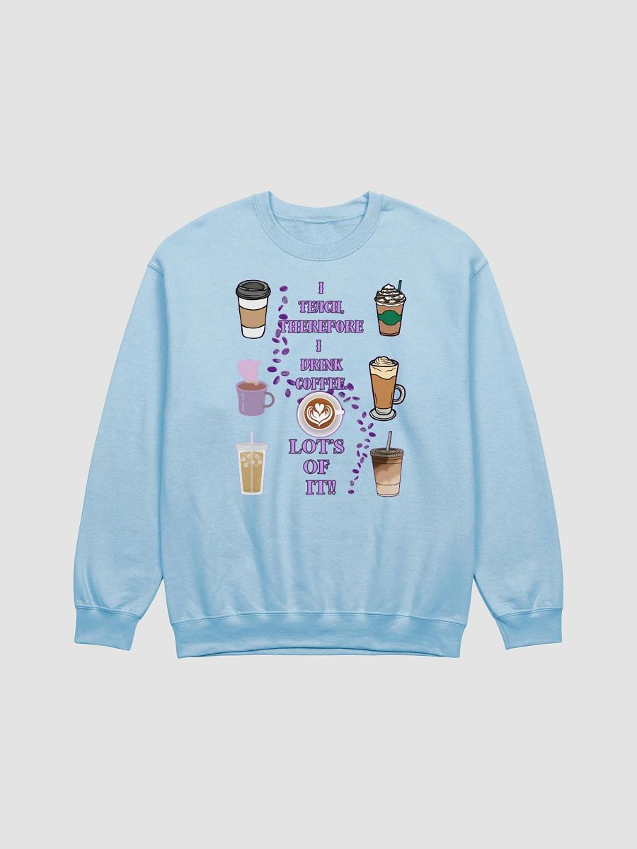 Teacher's Coffee Break Classic Crewneck Sweatshirt product image (1)