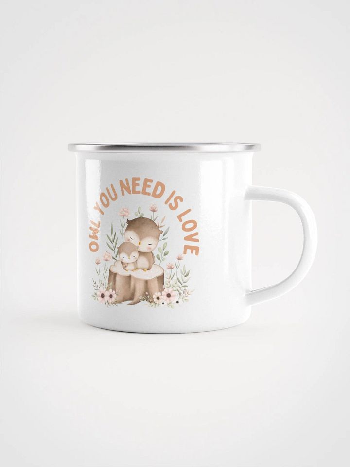 Owl you need is love Enamel Mug product image (1)