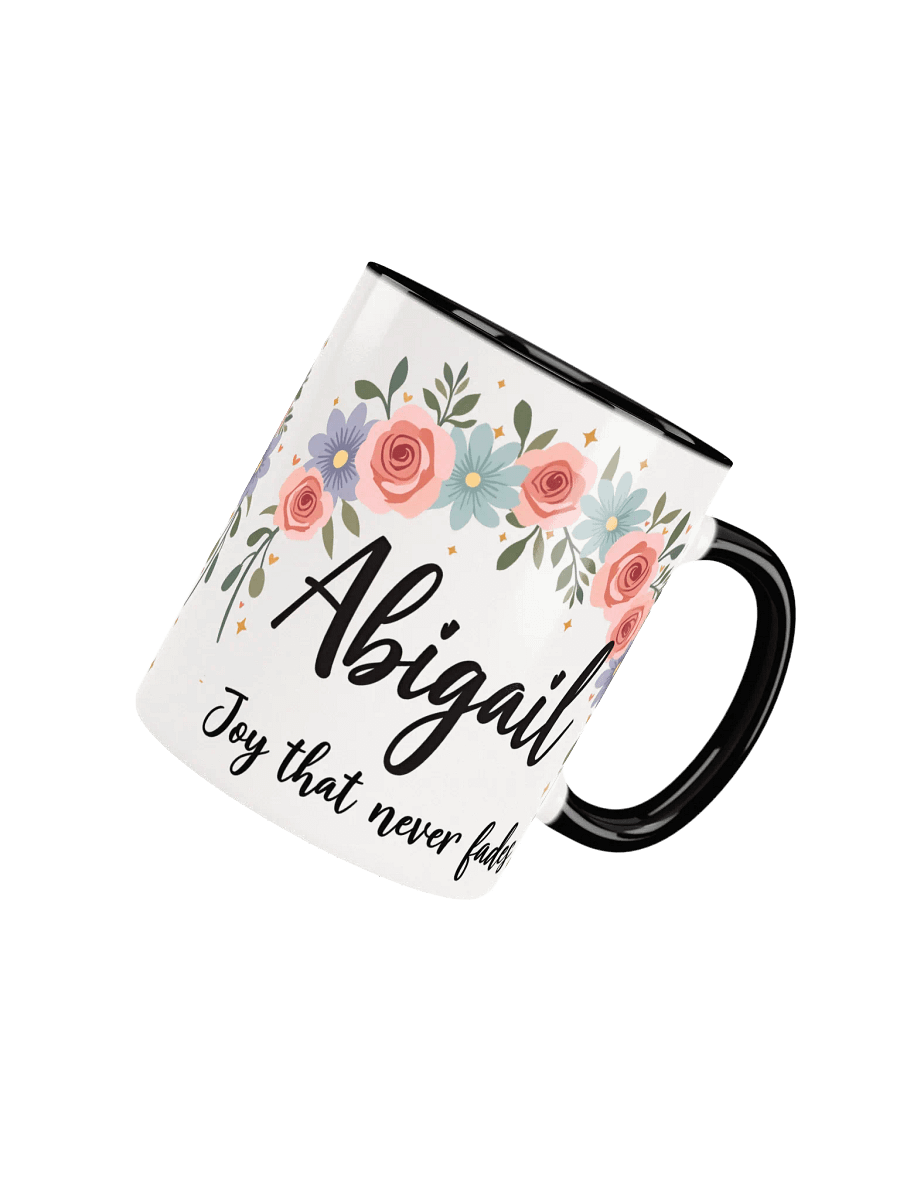 Abigail Mug: Joy That Never Fades – A Personalized Gift of Timeless Beauty product image (4)