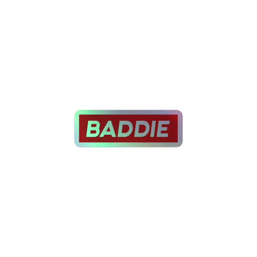 Baddie $upreme Holo Sticker product image (1)