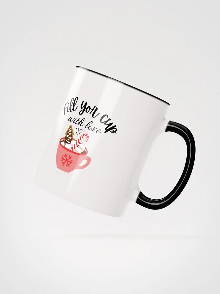 'Fill Your Cup With Love' Ceramic Mug product image (2)