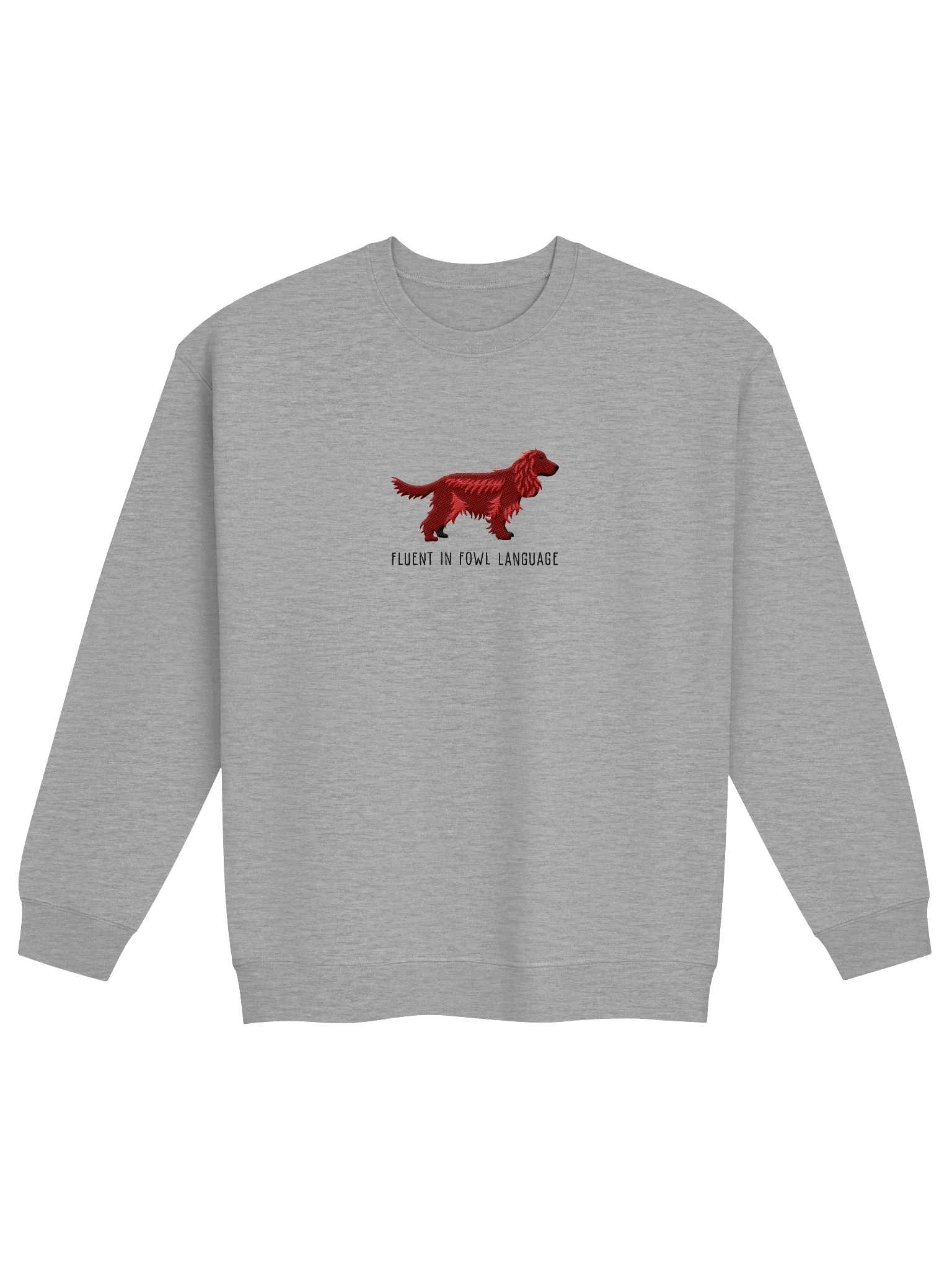Fluent in Fowl Language Sweatshirt (Embroidered) of an English Cocker Spaniel(Liver, Full Tail) product image (17)
