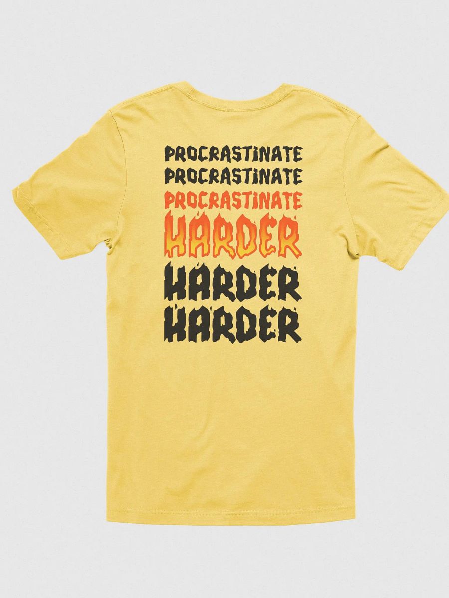 Work Hard, Procrastinate Harder - TEE product image (5)