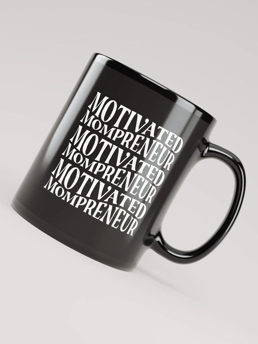 Motivated Mompreneur coffee mug gift product image (4)