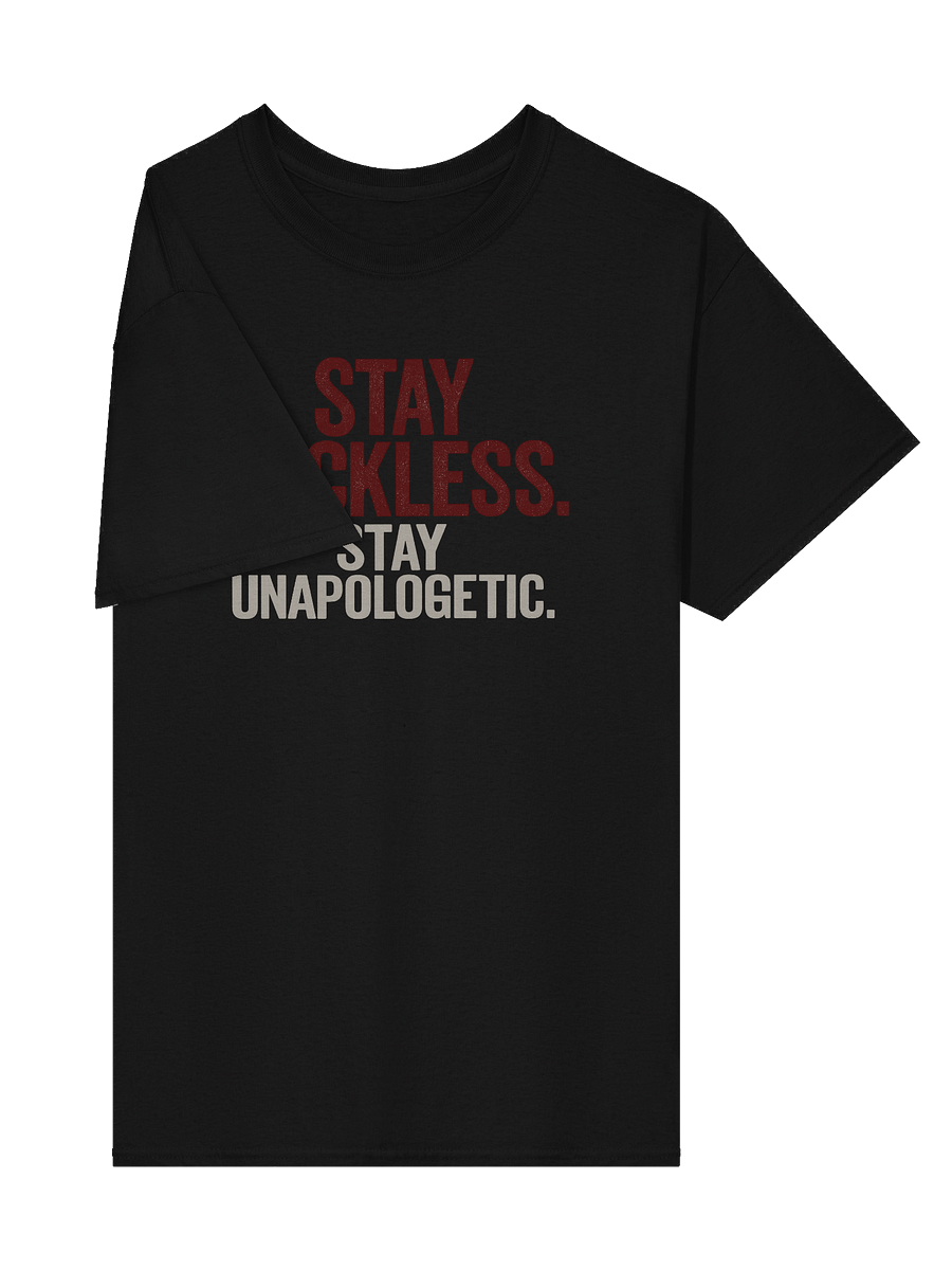 Stay Reckless, Stay Unapologetic product image (4)