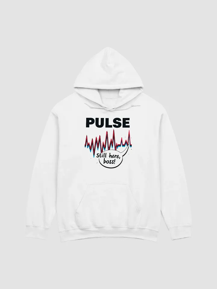 PULSE: Still Here Hoodie product image (1)