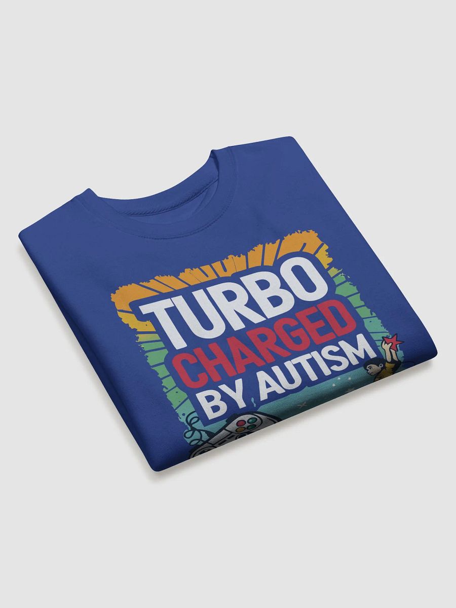 Turbo Charged By Autism Crewneck Sweatshirt | Gaming Autism Awareness Pullover | Retro Gamer Comfort Wear product image (2)