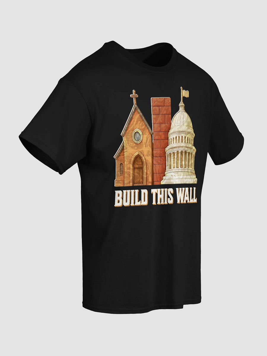 Build This Wall Church And State Shirt product image (35)