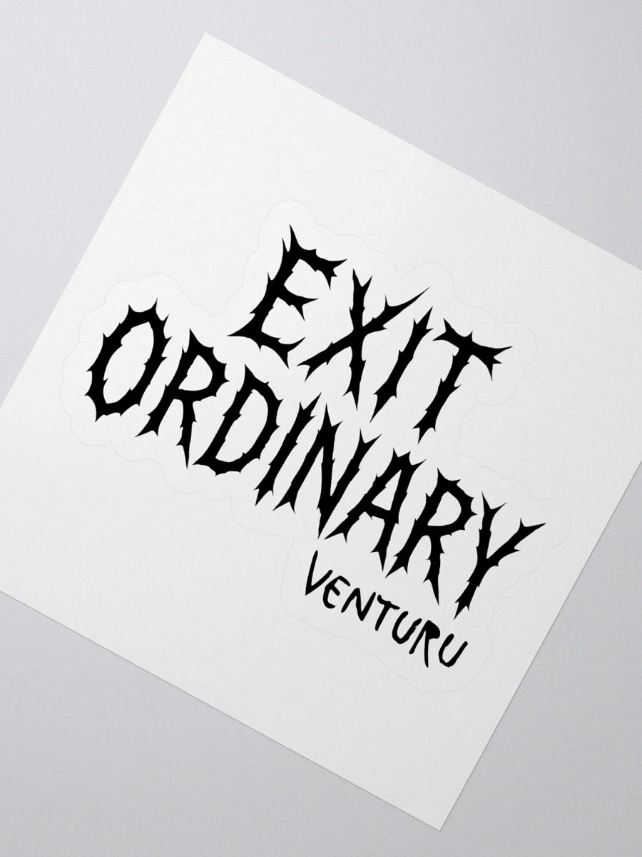 Exit Ordinary Sticker product image (4)