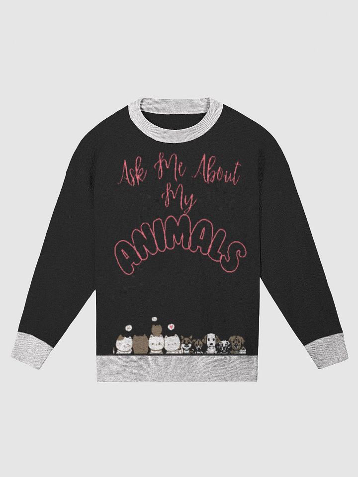 Ask Me About My Animals Relaxed Fit Crewneck Sweater product image (1)