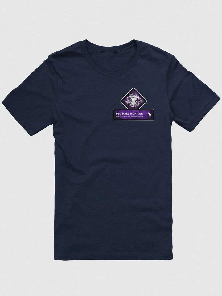 Hall Monitor Perk T-Shirt product image (1)